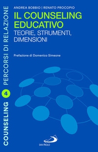 Il counseling educativo. Teorie, strumenti, dimensioni - Librerie.coop