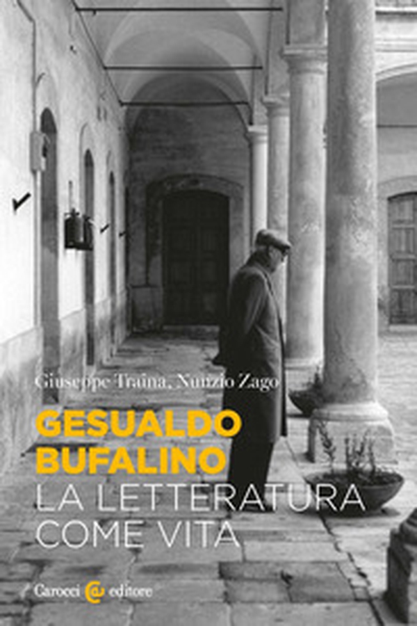 Gesualdo Bufalino, la letteratura come vita - Librerie.coop