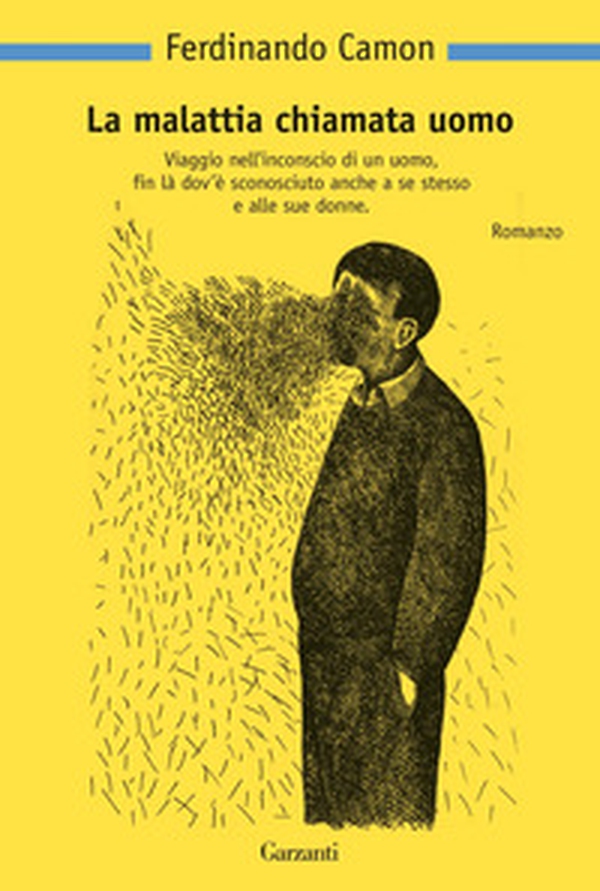 La malattia chiamata uomo - Librerie.coop La malattia chiamata uomo - Librerie.coop