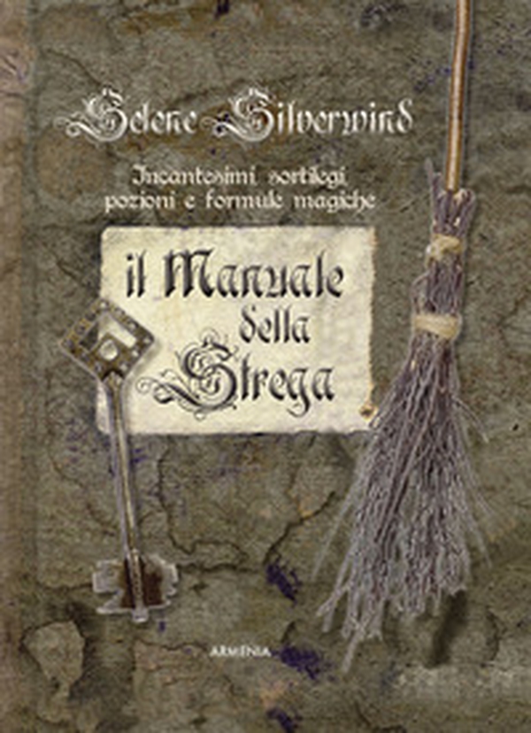 Il manuale della strega - Librerie.coop Il manuale della strega - Librerie.coop