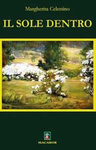Il sole dentro - Librerie.coop Il sole dentro - Librerie.coop
