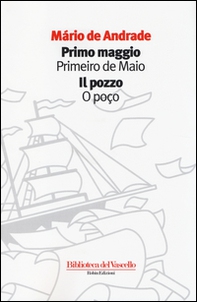 Primo maggio-Il pozzo. Ediz. italiana e portoghese - Librerie.coop