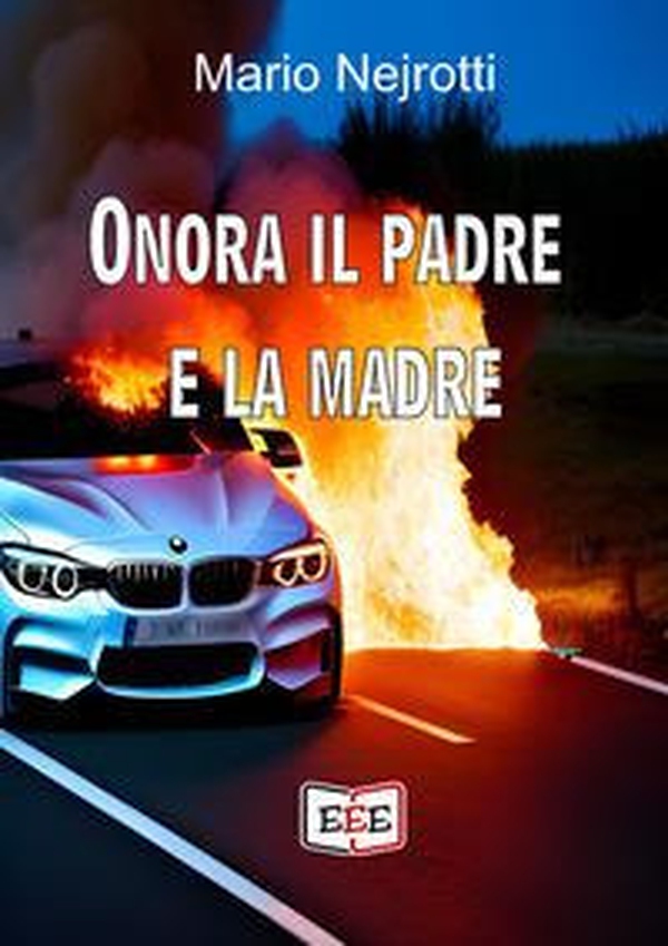 Onora il padre e la madre - Librerie.coop Onora il padre e la madre - Librerie.coop