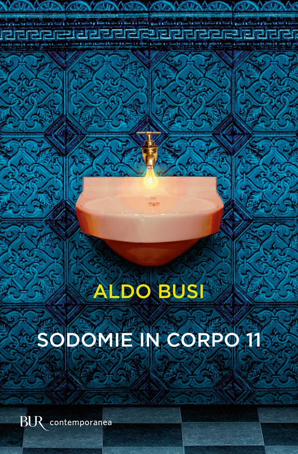 Sodomie in corpo 11 - Librerie.coop Sodomie in corpo 11 - Librerie.coop