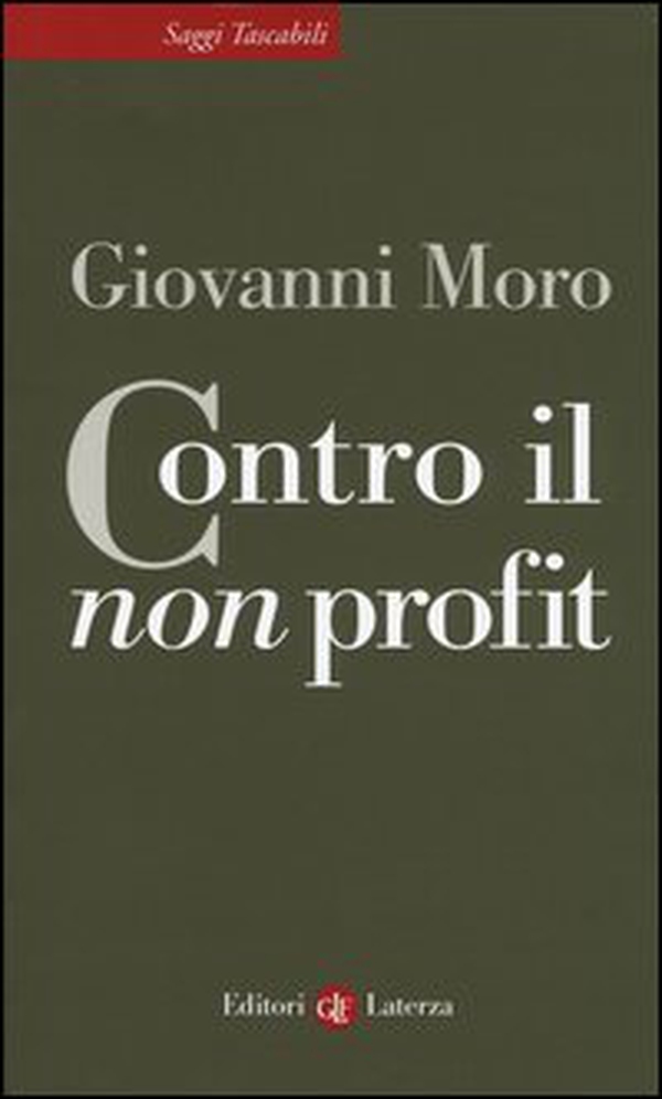 Contro il non profit - Librerie.coop Contro il non profit - Librerie.coop