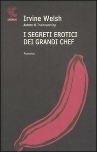 I segreti erotici dei grandi chef - Librerie.coop