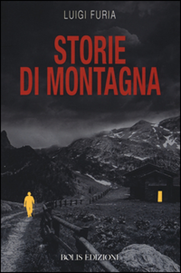 Storie di montagna - Librerie.coop Storie di montagna - Librerie.coop