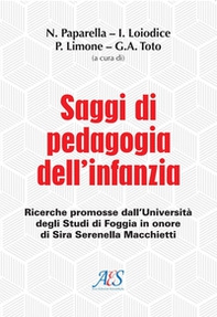 Saggi di pedagogia dell'infanzia. Ricerche promosse dall'Università degli Studi di Foggia in onore di Sira Serenella Macchietti - Librerie.coop Saggi di pedagogia dell'infanzia. Ricerche promosse dall'Università degli Studi di Foggia in onore di Sira Serenella Macchietti - Librerie.coop