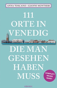 111 orte in Venedig die man gesehen haben muss - Librerie.coop 111 orte in Venedig die man gesehen haben muss - Librerie.coop