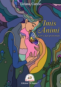 Imis animi. Versi dal profondo - Librerie.coop Imis animi. Versi dal profondo - Librerie.coop