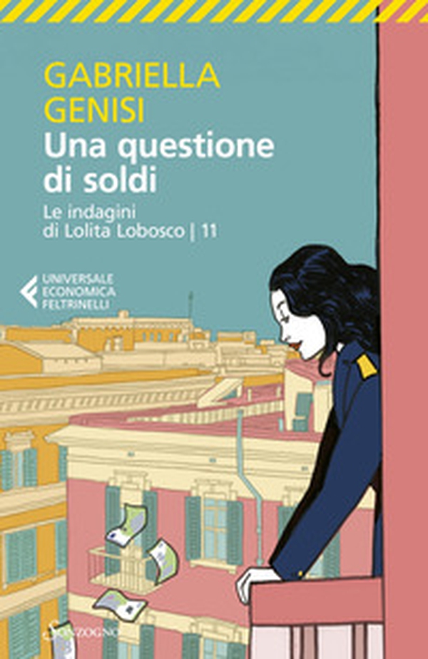 Una questione di soldi. Le indagini di Lolita Lobosco - Vol. 11 - Librerie.coop