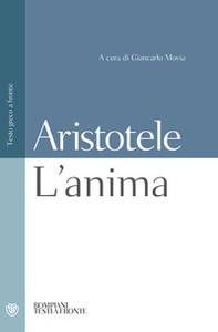 L'anima. Testo greco a fronte - Librerie.coop