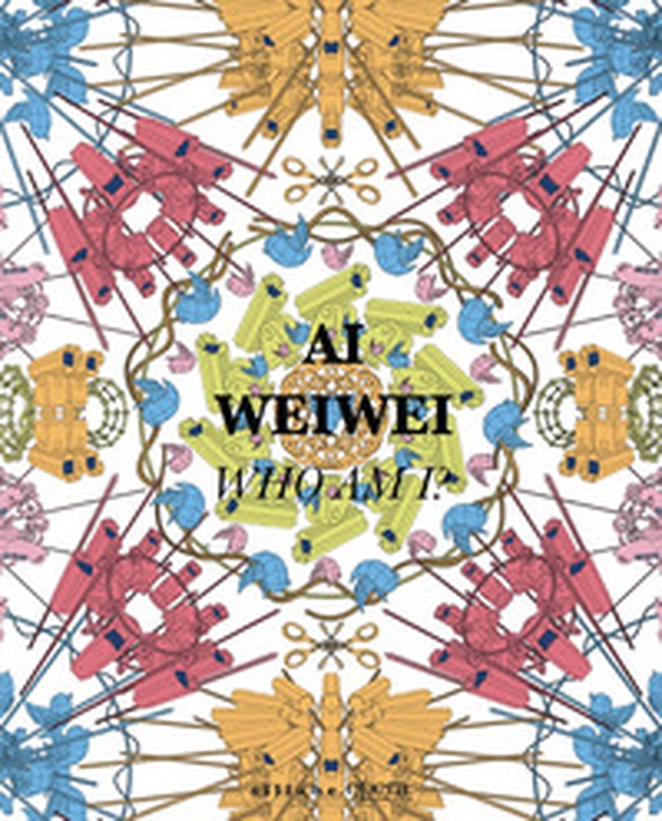 Ai Weiwei. Who am I? Ediz. italiana e inglese - Librerie.coop Ai Weiwei. Who am I? Ediz. italiana e inglese - Librerie.coop
