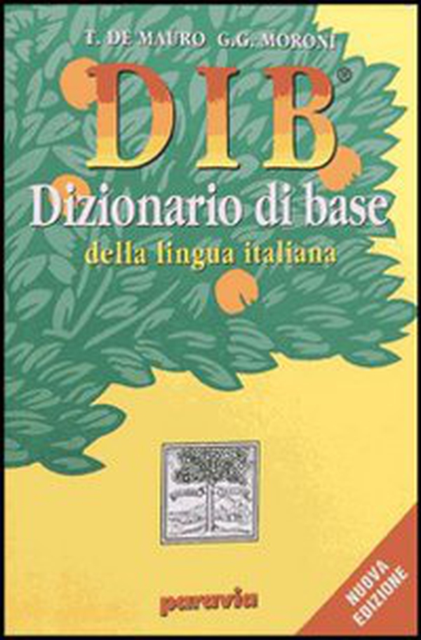 DIB. Dizionario illustrato della lingua italiana - Librerie.coop DIB. Dizionario illustrato della lingua italiana - Librerie.coop