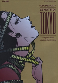 Golden Gai. Le notti di Tokyo - Librerie.coop