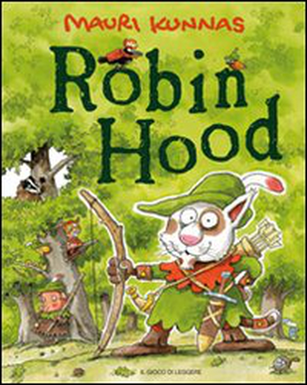 Robin Hood - Librerie.coop Robin Hood - Librerie.coop