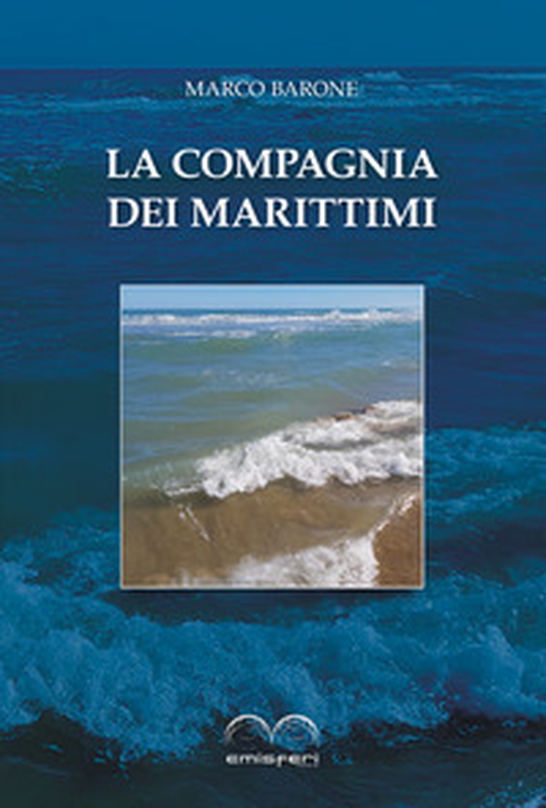 La compagnia dei marittimi - Librerie.coop La compagnia dei marittimi - Librerie.coop