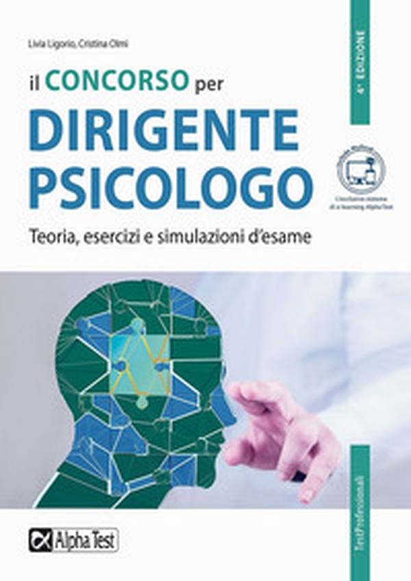 Il concorso per dirigente psicologo. Teoria, esercizi e simulazioni d'esame - Librerie.coop Il concorso per dirigente psicologo. Teoria, esercizi e simulazioni d'esame - Librerie.coop