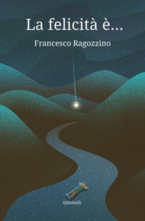 La felicità è... - Librerie.coop La felicità è... - Librerie.coop