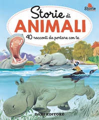 Storie di animali. 40 racconti da portare con te - Librerie.coop