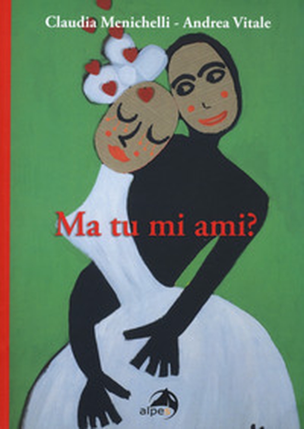 Ma tu mi ami? - Librerie.coop Ma tu mi ami? - Librerie.coop