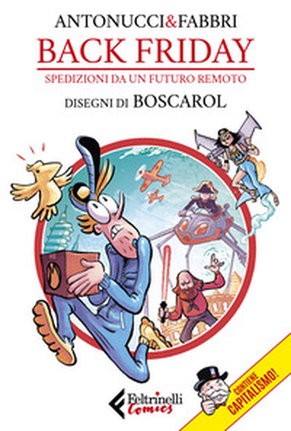 Back Friday. Spedizioni da un futuro remoto - Librerie.coop Back Friday. Spedizioni da un futuro remoto - Librerie.coop