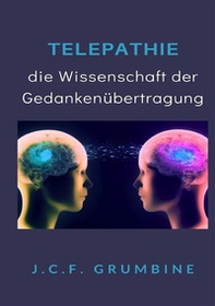 Telepathie, die Wissenschaft der Gedankenübertragung - Librerie.coop