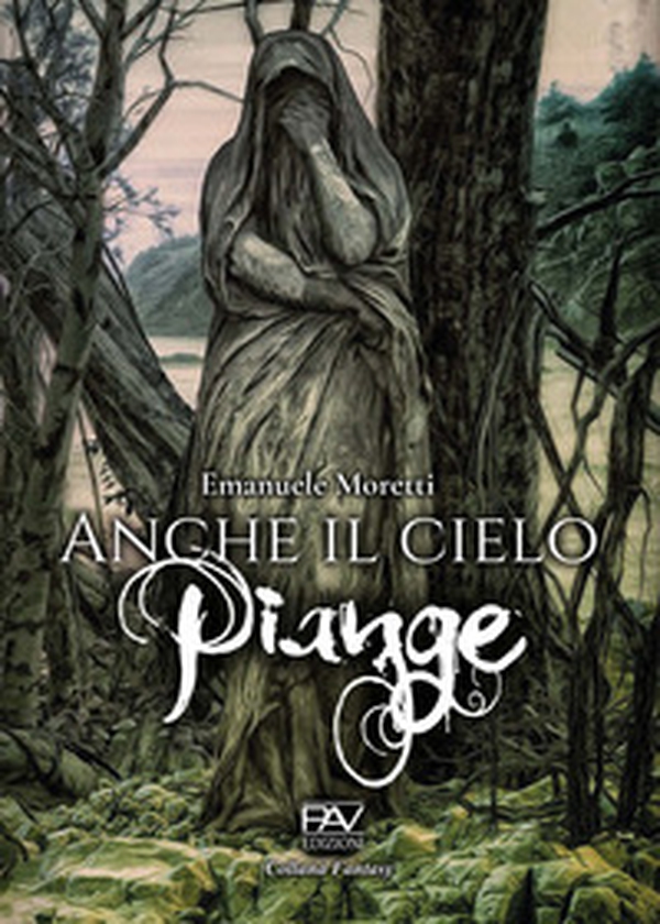 Anche il cielo piange - Librerie.coop Anche il cielo piange - Librerie.coop