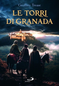 Le torri di Granada - Librerie.coop Le torri di Granada - Librerie.coop