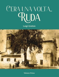 C'era una volta... Ruda - Vol. 1 - Librerie.coop