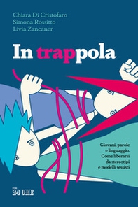 In trappola - Librerie.coop In trappola - Librerie.coop