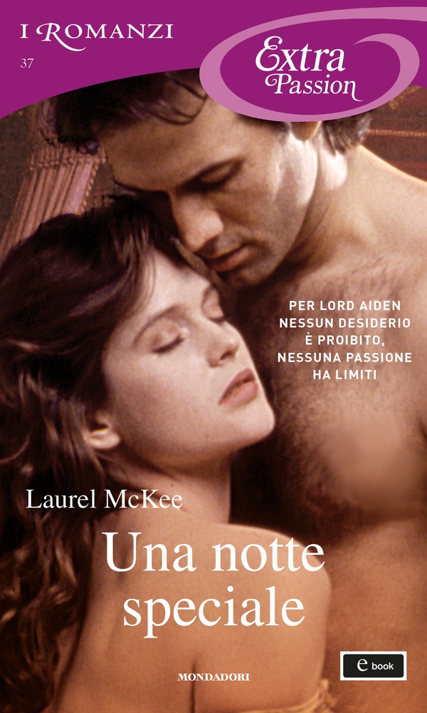 Una notte speciale (I Romanzi Extra Passion) - Librerie.coop Una notte speciale (I Romanzi Extra Passion) - Librerie.coop