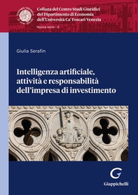 Intelligenza artificiale, attività e responsabilità dell'impresa di investimento - Librerie.coop