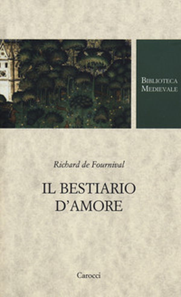 Il bestiario d'amore. Testo francese a fronte - Librerie.coop Il bestiario d'amore. Testo francese a fronte - Librerie.coop