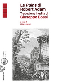Le «Ruins» di Robert Adam - Librerie.coop