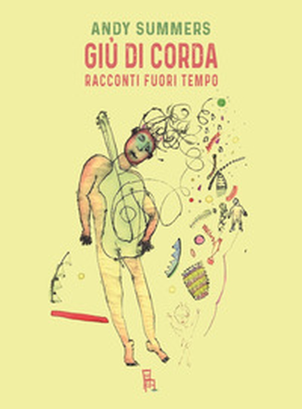 Giù di corda. Racconti fuori tempo - Librerie.coop Giù di corda. Racconti fuori tempo - Librerie.coop