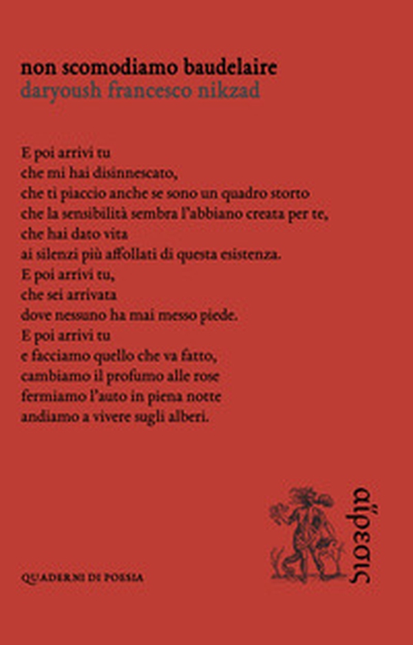 Non scomodiamo Baudelaire - Librerie.coop Non scomodiamo Baudelaire - Librerie.coop