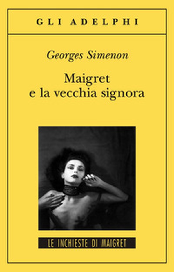 Maigret e la vecchia signora - Librerie.coop Maigret e la vecchia signora - Librerie.coop