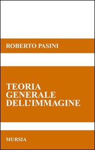 Teorie generale dell'immagine - Librerie.coop