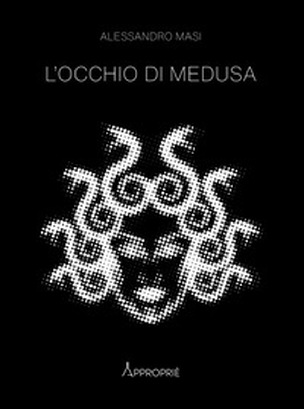 L'occhio di Medusa - Librerie.coop L'occhio di Medusa - Librerie.coop