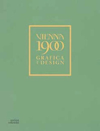 Vienna 1900. Grafica e design - Librerie.coop