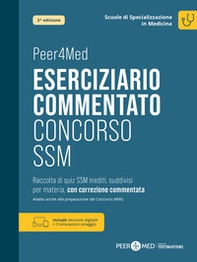 Peer4Med. Eserciziario commentato concorso SSM - Librerie.coop