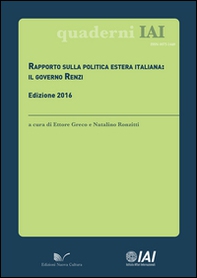 Rapporto sulla politica estera italiana. Il governo Renzi - Librerie.coop