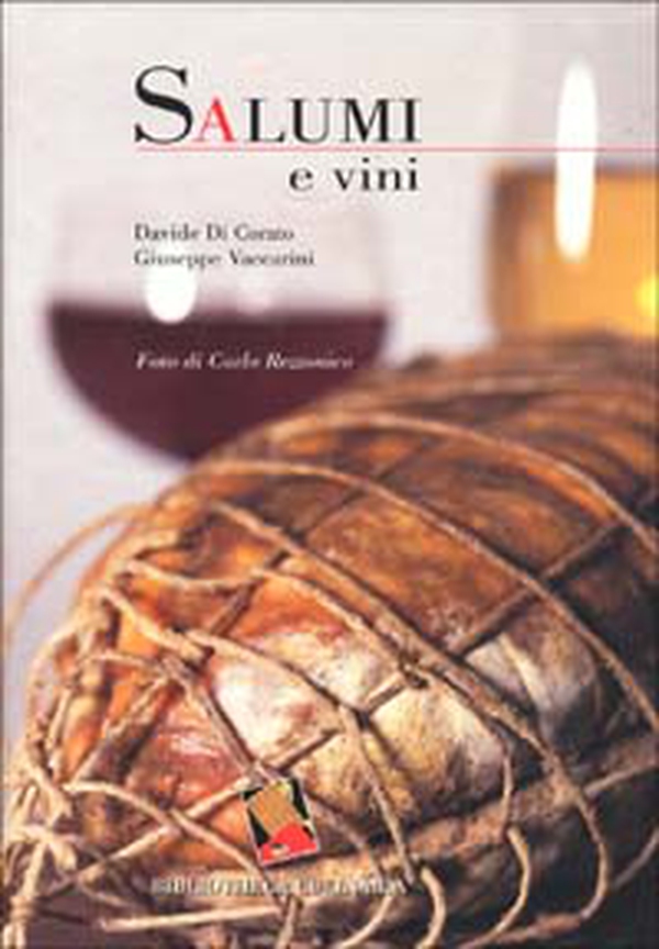 Salumi e vini - Librerie.coop Salumi e vini - Librerie.coop