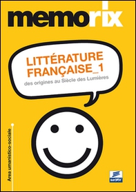 Littérature française. Ediz. italiana - Librerie.coop