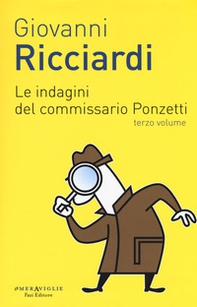 Le indagini del commissario Ponzetti: Gli occhi di Borges-L'undicesima ora - Librerie.coop