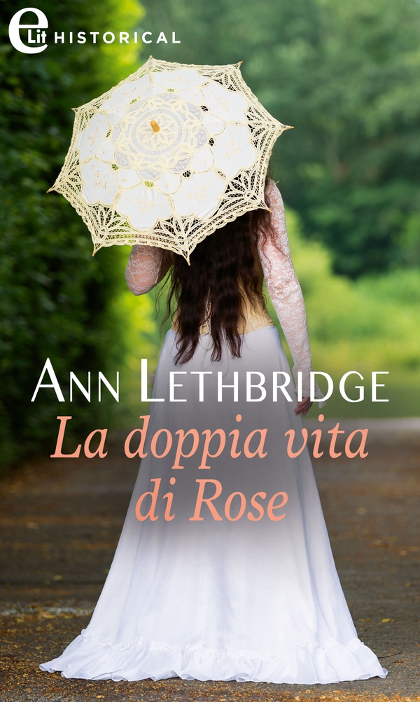 La doppia vita di Rose (eLit) - Librerie.coop La doppia vita di Rose (eLit) - Librerie.coop