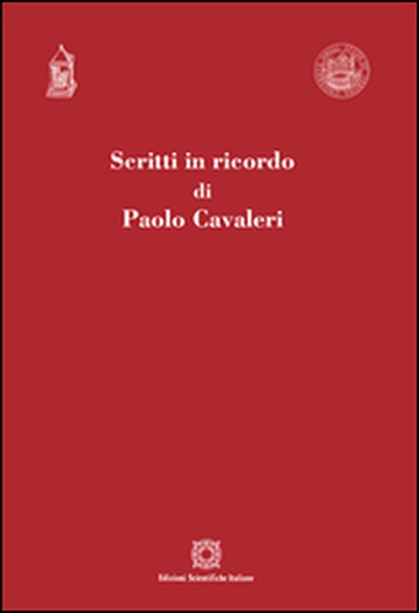 Scritti in ricordo di Paolo Cavaleri - Librerie.coop Scritti in ricordo di Paolo Cavaleri - Librerie.coop