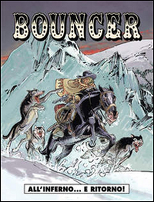 Bouncer - Vol. 4 - Librerie.coop Bouncer - Vol. 4 - Librerie.coop