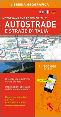 Autostrade e strade d'Italia 1:700.000 - Librerie.coop